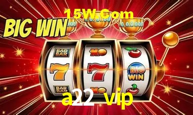 Promoções Sazonais a22 vip